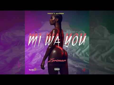 Zerimar - MI WA YOU (Official Audio)