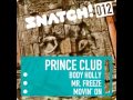 Prince Club - Mr. Freeze