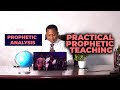 PRACTICAL PROPHETIC TEACHING PROPHET DAVID RAUF