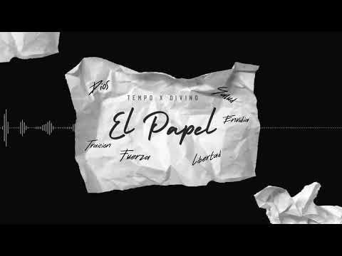 Tempo X Divino - El Papel [Official Audio]