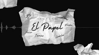 El Papel Lyrics English Translation
