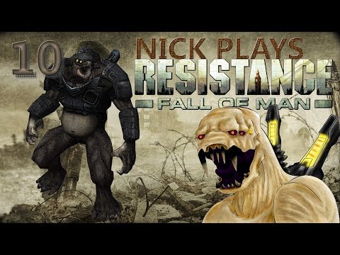 Nick Plays RESISTANCE: FALL OF MAN [EPISODE 10] - DISCOVERY