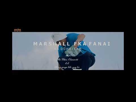 Marshall FKA Fanai_Ka Duhaisam[Slowed+Reverb]Audio#marshallfka#kaduhaisam@marshallfka4299#hlathar