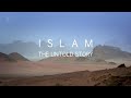 Islam The Untold Story Tom Holland