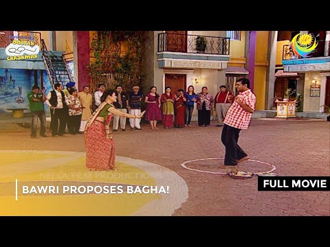 Bawri Proposes Bagha! I FULL MOVIE | Taarak Mehta Ka Ooltah Chashmah Ep 1323 to 1326