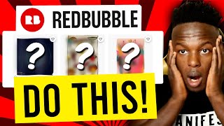 How to make money on Redbubble with POSTERS | DO THIS!