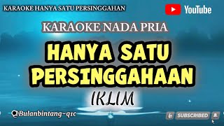 Download lagu HANYA SATU PERSINGGAHAN || KARAOKE NADA PRIA || IKLIM#karaoke #pop #malaysia mp3 Download lagu HANYA SATU PERSINGGAHAN || KARAOKE NADA PRIA || IKLIM#karaoke #pop #malaysia mp3