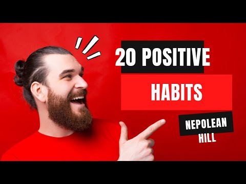 20 Habits of positive mind - Nepolean Hill