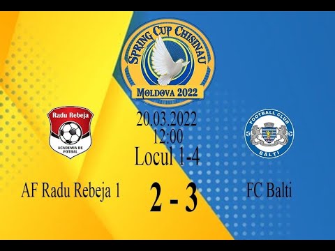 10_FC ”Bălți”-( 3 ) -- AF ”Radu Rebeja 1” Chișinău-( 2 )__20.03.2022