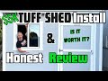 Tuff Shed Installation And Honest Review TR 800 10 X 12 Tuff Shed Install Tuffshedinstallation