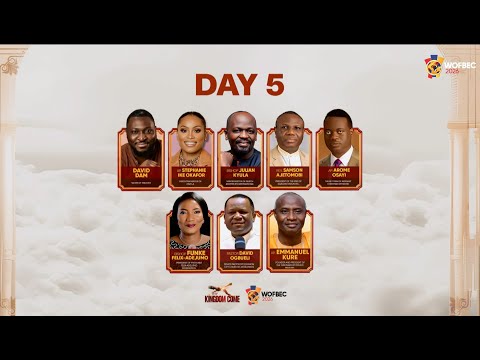 WOFBEC 2026 || DAY 5 || EVENING SESSION