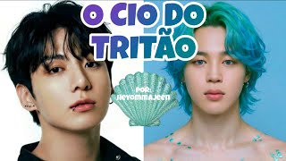 LIGAÇÃO JIKOOK - O CIO DO TRITÃO [Episódio único]