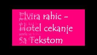 Elvira Rahic - Hotel Cekanje (Tekst)