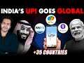 INDIA'S UPI Goes GLOBAL! Saudi Arabia Now Implements UPI With 40 Countries