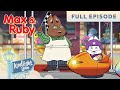 Max Ruby Max S Rocket Racer Max S And Morris Blast Off Max S Candy Apple FULL EPISODE