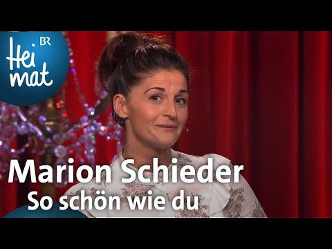 Marion Schieder: So schön wie du | Brettl-Spitzen | BR Heimat - die beste Volksmusik