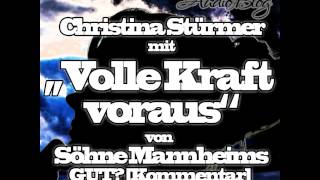 Christina Stürmer mit "Volle Kraft voraus" von Söhne Mannheims GUT? [Kommentar]