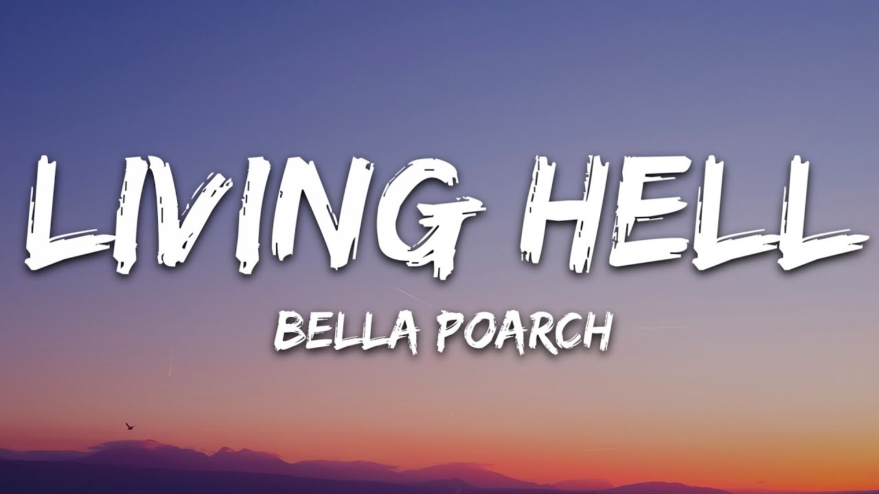 Watch video Bella Poarch - Living Hell (Lyrics) Now Bella Poarch - Living Hell (Lyrics)