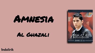 Download lagu Al Ghazali - Amnesia | Lirik Lagu mp3