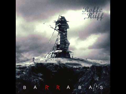 Roffe Ruff - Barrabas