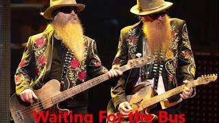 ZZ Top - Waiting For the Bus / Jesus Just Left Chicago (Vinyl LP Rip)