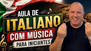 Aprenda Italiano com música! Exercício de italiano para iniciantes