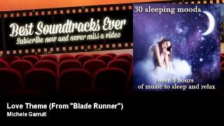 Michele Garruti - Love Theme - From "Blade Runner"