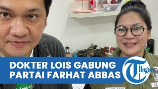 Kabar Terbaru Dokter Lois Owen, Gabung Partai Farhat Abbas dan Janjikan Hal Ini Jika Menang Pemilu
