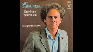 Art Garfunkel - I Only Have Eyes For You (1975 LP Version) HQ