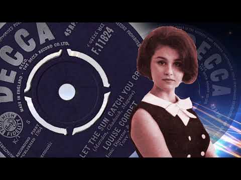 Louise Cordet  -  Don't Let The Sun Catch You Crying