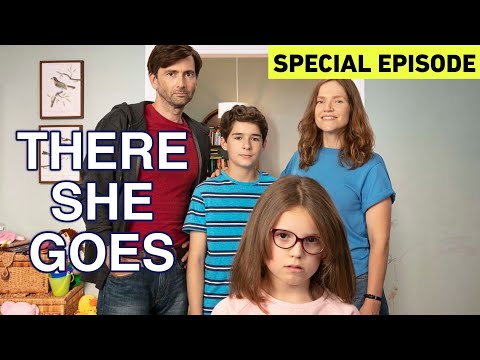 There She Goes - Special Episode