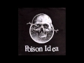 Poison Idea - Endless Blockades For The ...