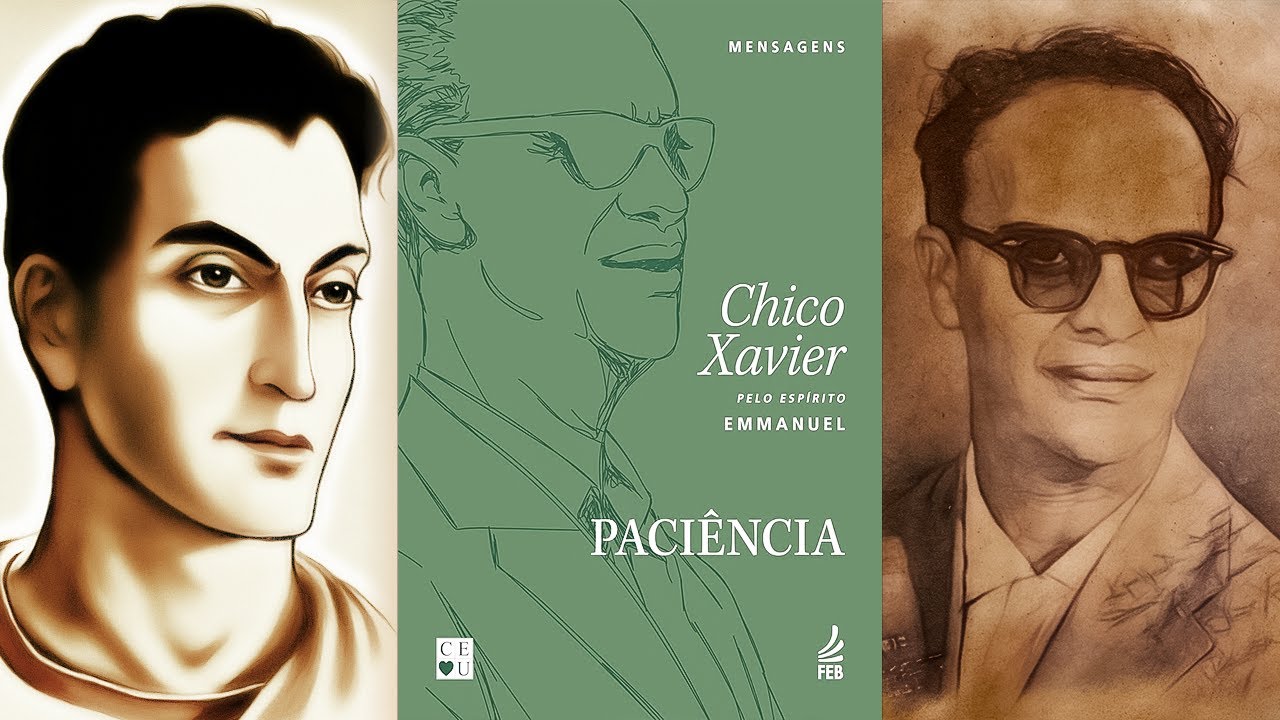 PACIÊNCIA (Audiolivro Espírita) Por Emmanuel e Chico Xavier