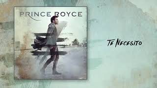 Prince Royce -Te Necesito