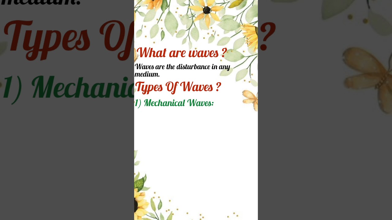 Definition of Waves | Waves and its types | Physics| Science