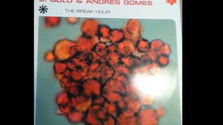 J. Golo & Andres Gomes - The Break Hour (A)