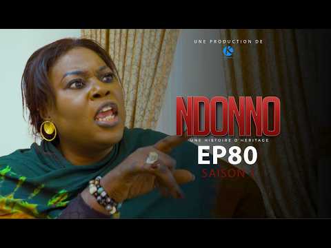 SERIE - NDONNO - EPISODE 80 **VOSTFR**