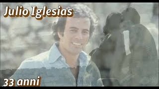 Julio Iglesias 33 Anni Con testo video Mario Ferraro