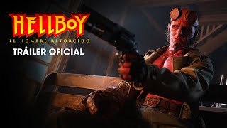 Hellboy: El Hombre Retorcido - Tráiler Oficial