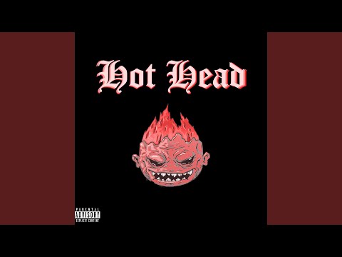 Hot Head (feat. Toolie Trips)
