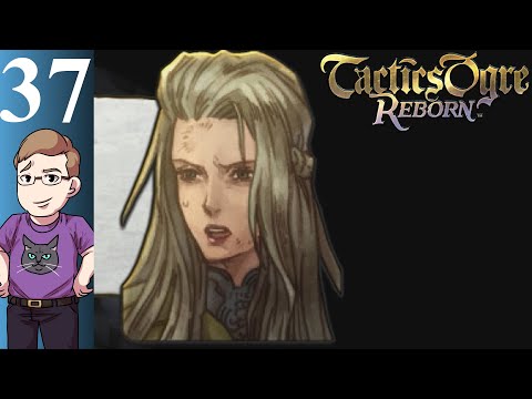 Let's Play Tactics Ogre: Reborn (Blind) Part 37 - Sherri and the Dread Pirate Azelstan