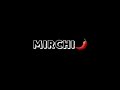 DIVINE MIRCHI Whatsapp Status MIRCHI Status DIVINE New Rap Lyric Status Video DOWNLOAD 2020