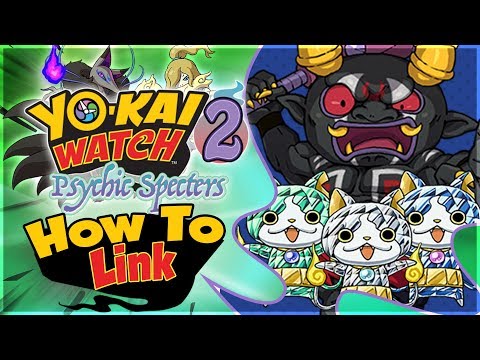 How To Link Yo-kai Watch 2 Psychic Specters Data To Unlock RARE Yo-kai! [Nintendo 3DS]