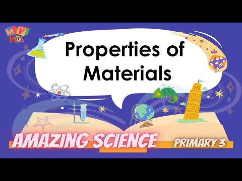 P.3 | Science | Properties of materials