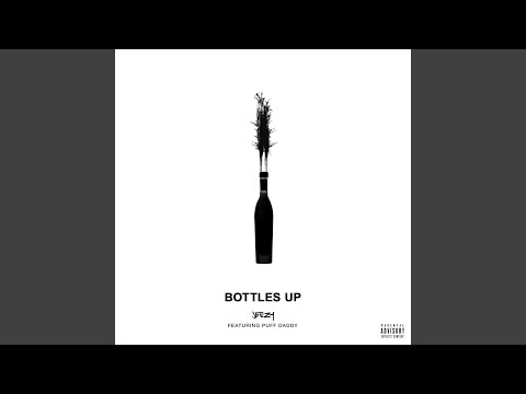Video thumbnail for Bottles Up