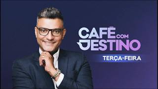 Café com Destino | Justiça e misericórdia | terça - Feira | 22.09.2026