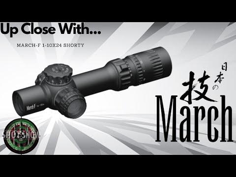 Up Close With March 1-10x24 Shorty - SHOT Show 2025