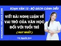 Soạn bài Viết bài nghị luận về vai trò của văn học đối với tuổi trẻ - trang 152 | Bài 5 | Ngữ văn 12