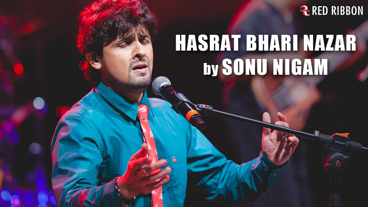 Hasrat Bhari Nazar Lyrics  | Kuchh Dil Ne Kaha | Sonu Nigam | Anup Jalota