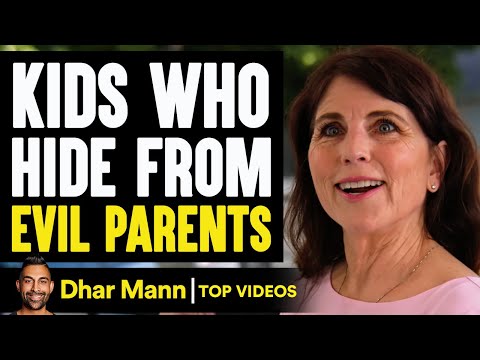 Kids Who Hide From Evil Parents | Dhar Mann